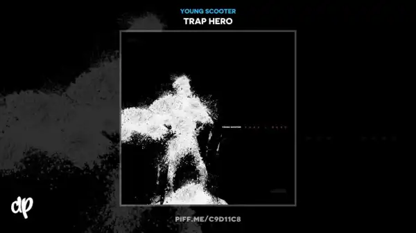 Young Scooter - Drug Lord